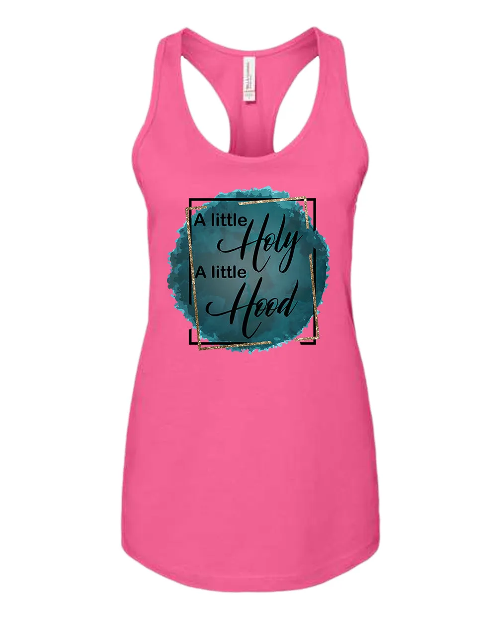A Little Holy, A little Hood Women tank top