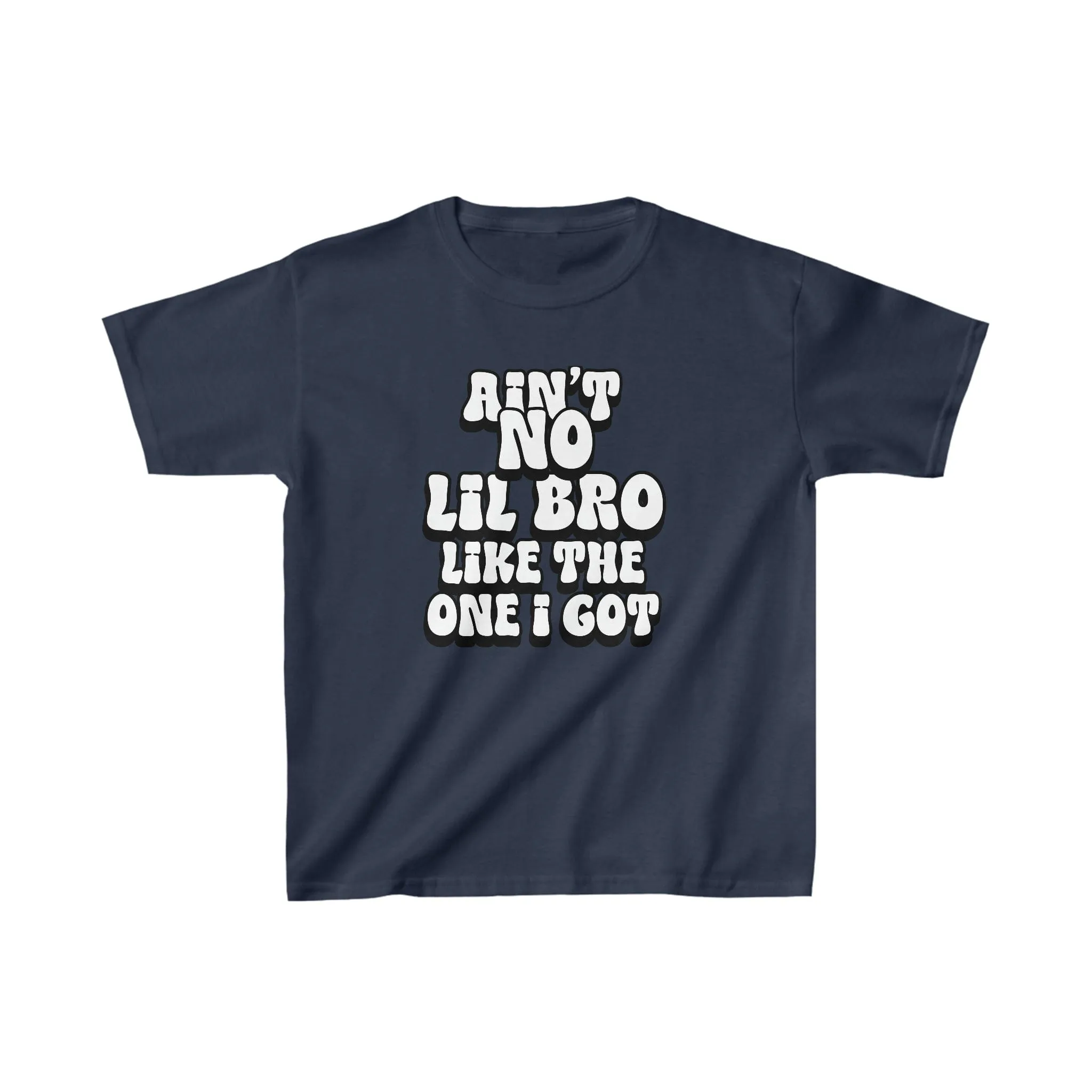 Ain't No Lil Bro Like The One I Got Kids Heavy Cotton™ Tee