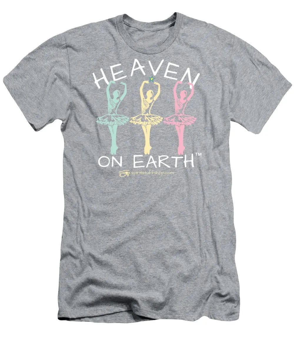 Ballerina Heaven On Earth - T-Shirt