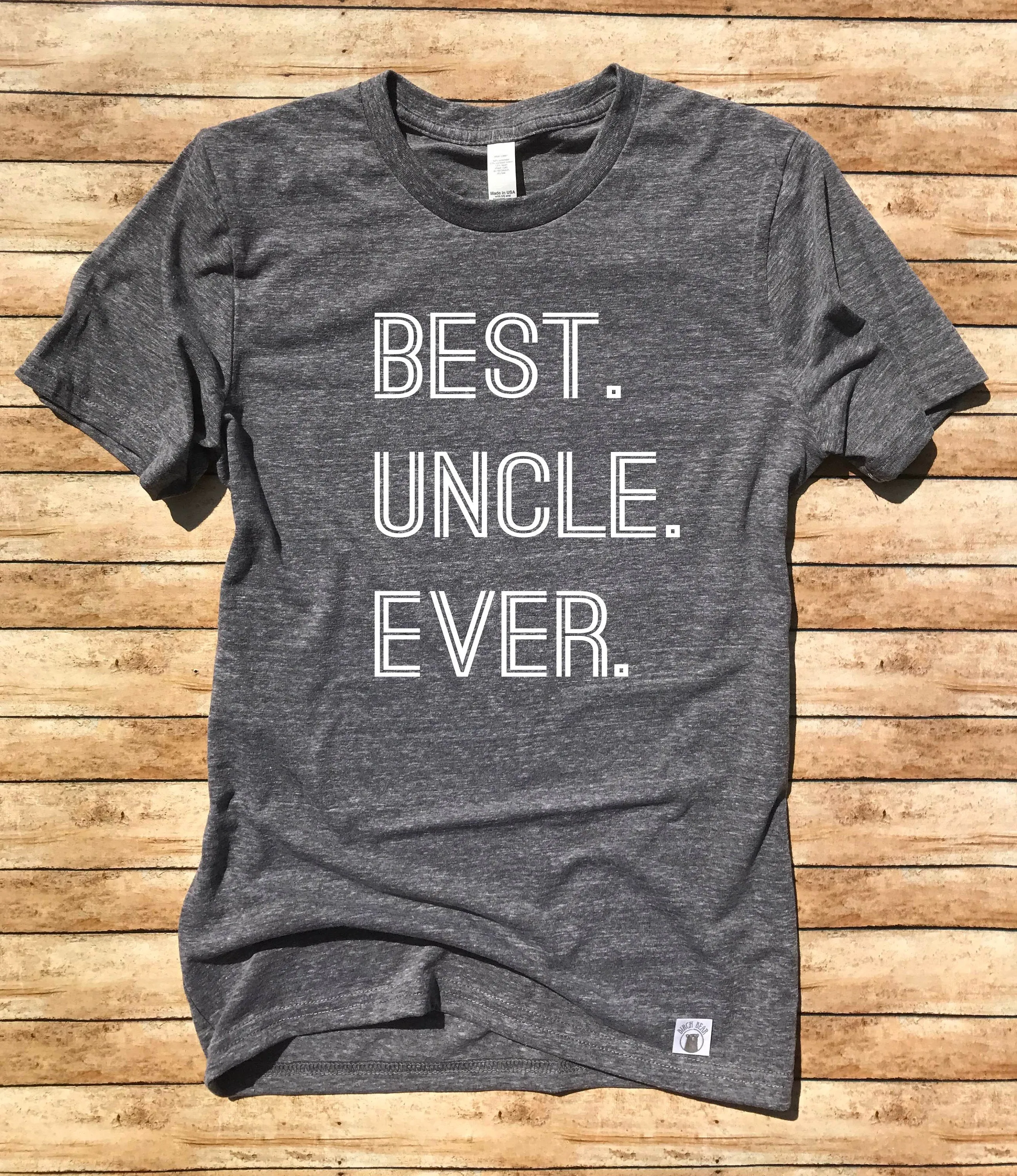 Best Uncle Ever Shirt Shirt