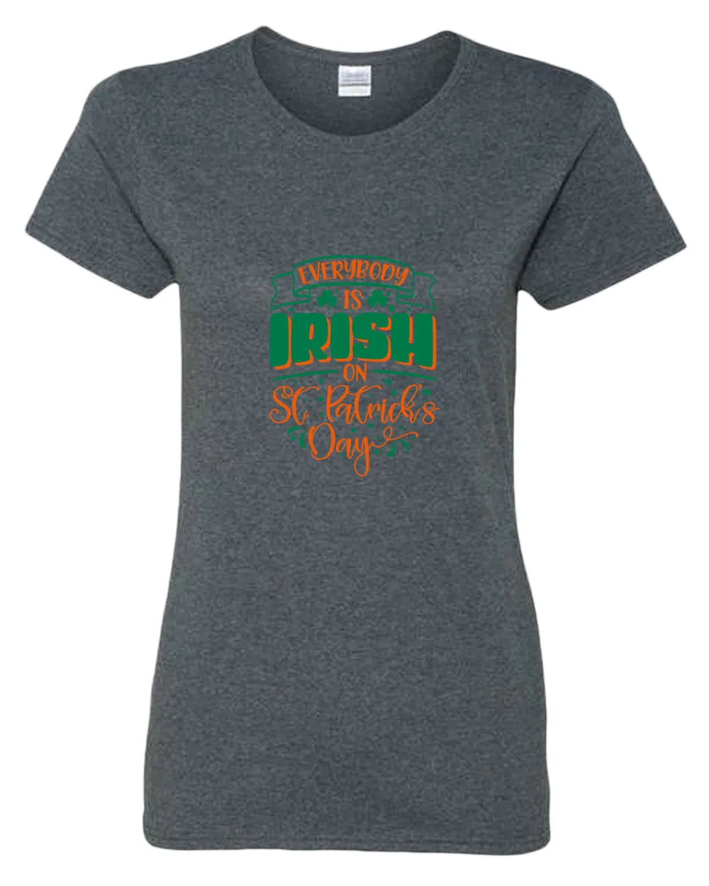Everybody is Irish on St Patrick's day t-shirt women st patrick's day t-shirt