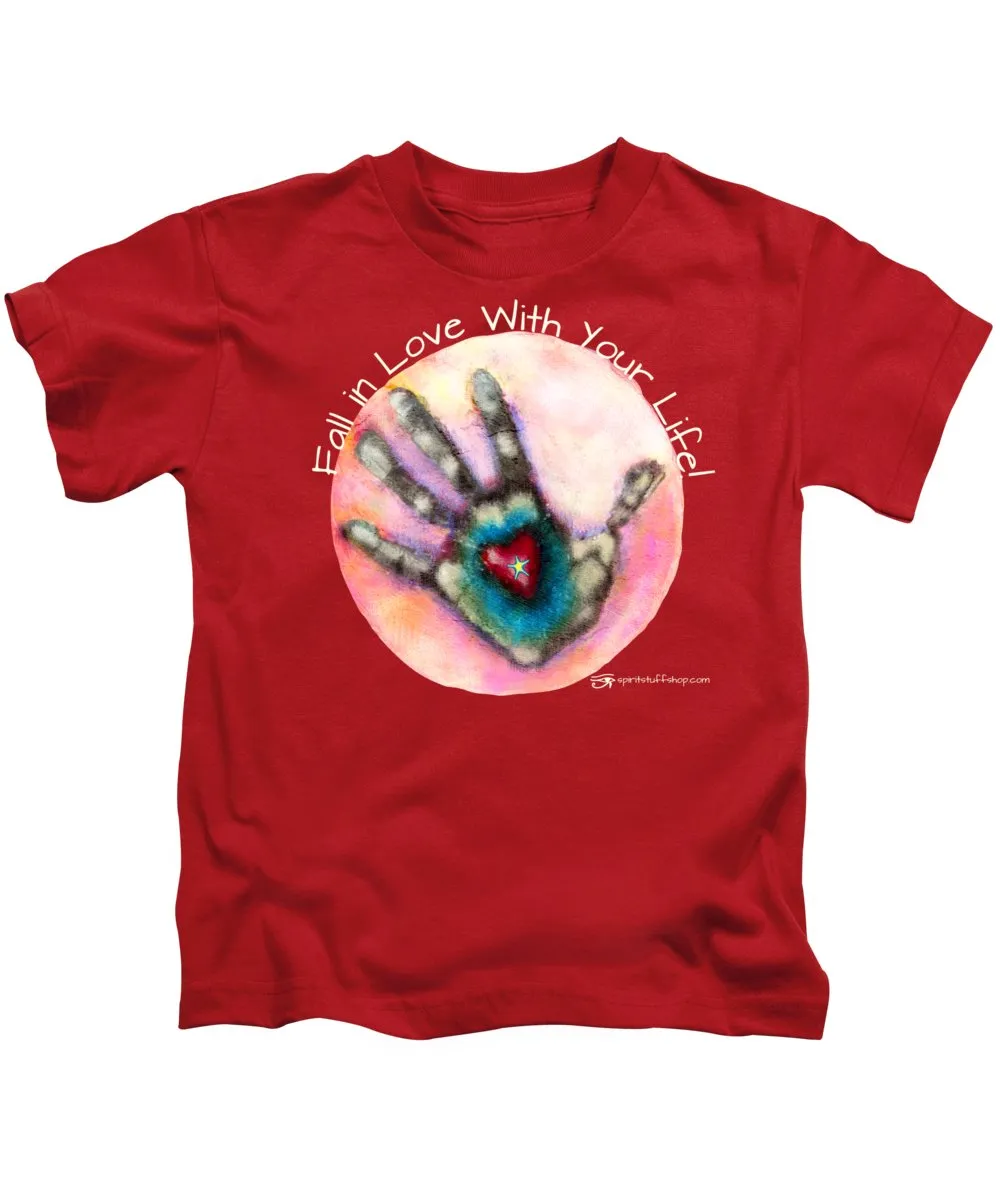 Fall In Love With Your Life - Kids T-Shirt