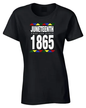 Free-ish since 1865 t-shirt juneteenth t-shirt 2