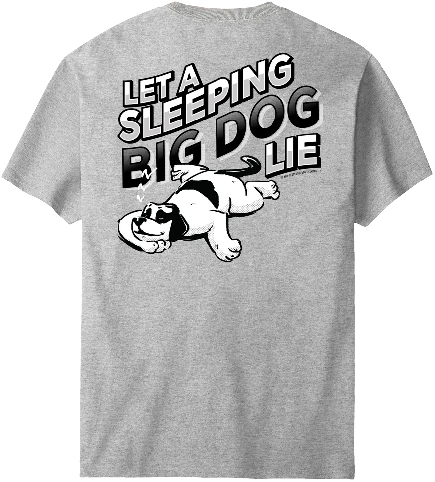 Let A Sleeping Dog Lie T-Shirt