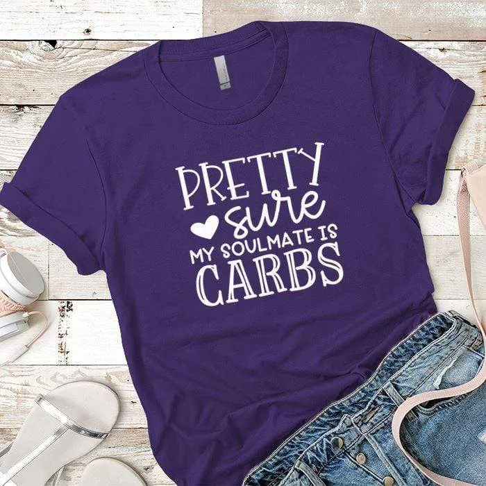 My Soulmate Is Carbs Premium Tees