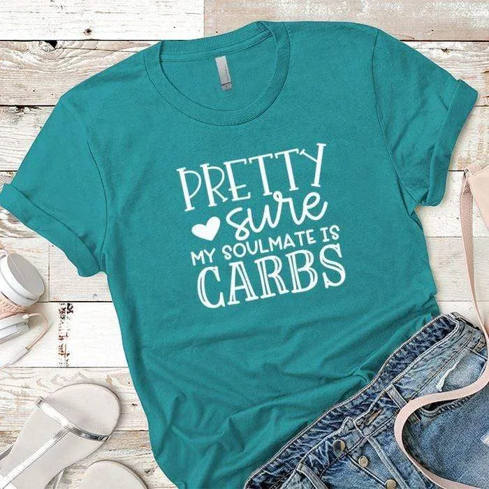 My Soulmate Is Carbs Premium Tees