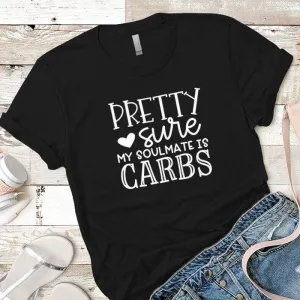 My Soulmate Is Carbs Premium Tees