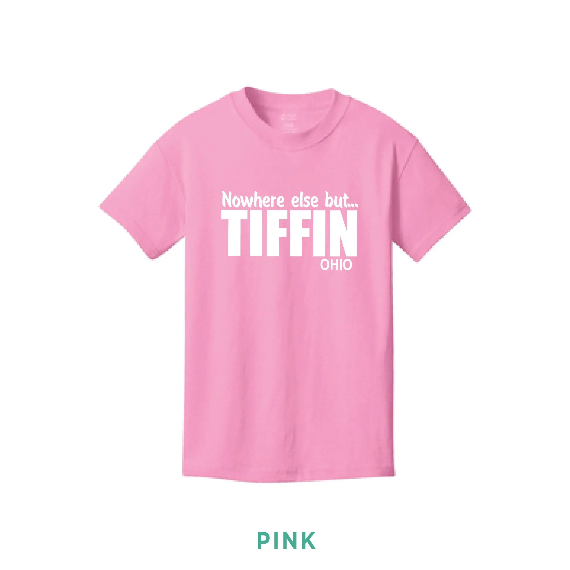 Nowhere Else But Tiffin Ohio Youth T-Shirt