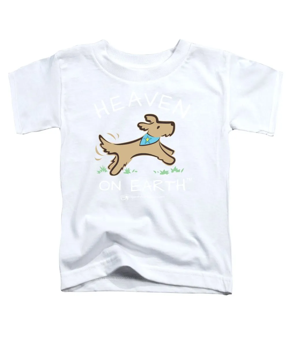 Pup/dog Heaven On Earth - Toddler T-Shirt