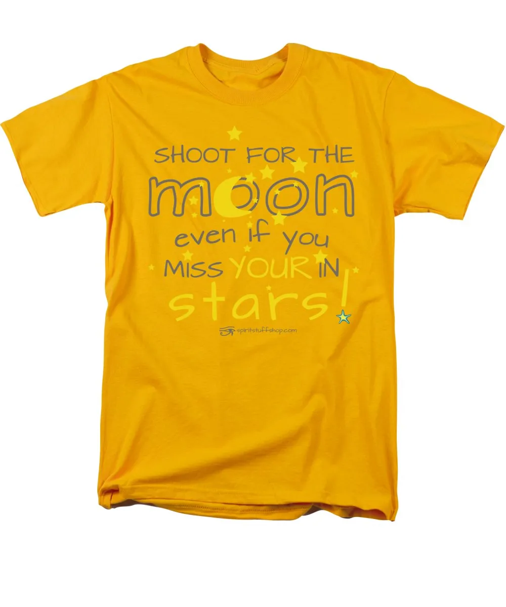 Shoot For The Moon Even If You Miss Your In The Stars - Men's T-Shirt  (Regular Fit)