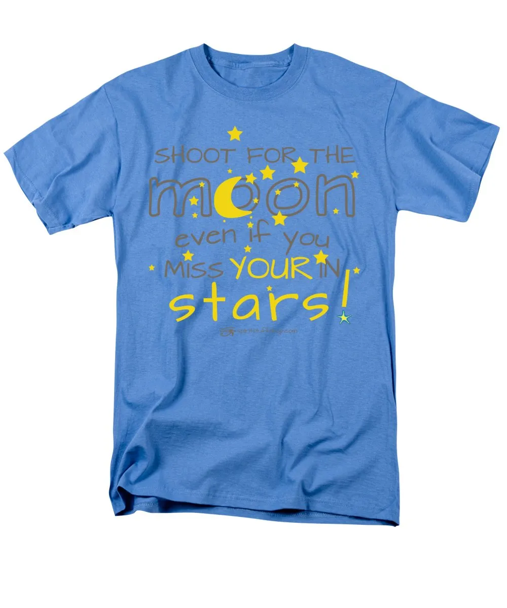 Shoot For The Moon Even If You Miss Your In The Stars - Men's T-Shirt  (Regular Fit)