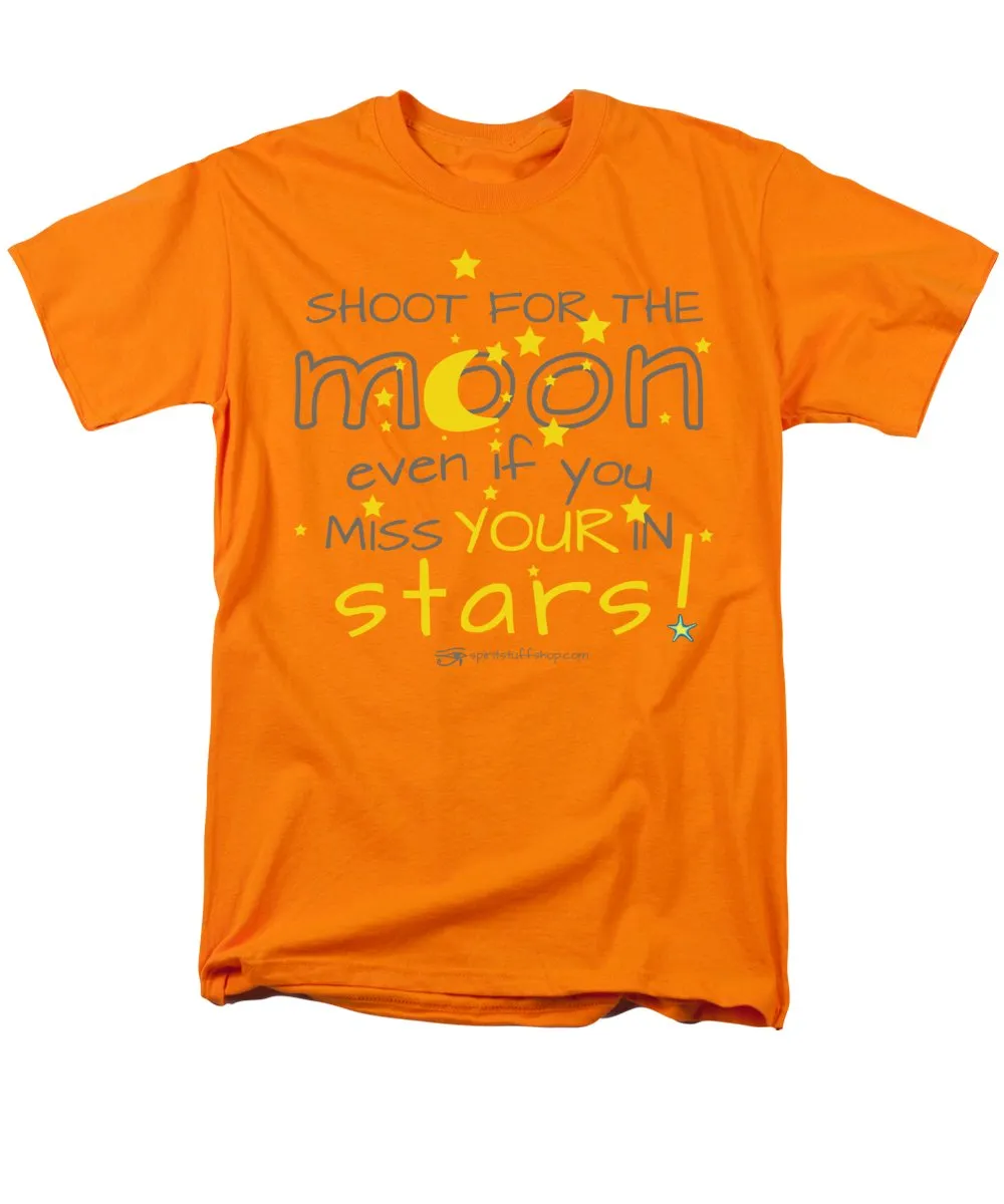 Shoot For The Moon Even If You Miss Your In The Stars - Men's T-Shirt  (Regular Fit)
