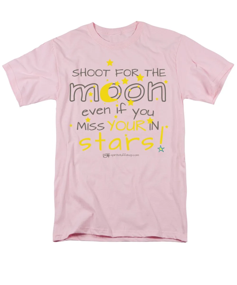 Shoot For The Moon Even If You Miss Your In The Stars - Men's T-Shirt  (Regular Fit)