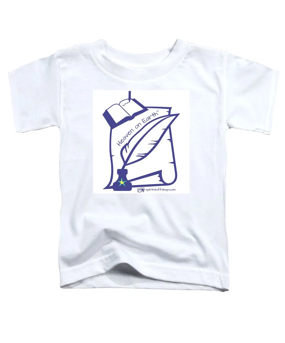 Writer Heaven On Earth - Toddler T-Shirt