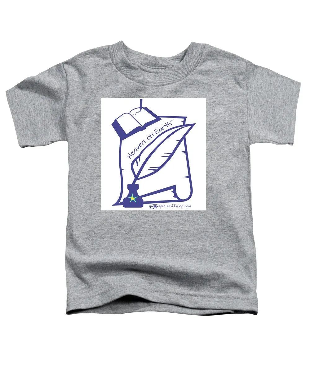 Writer Heaven On Earth - Toddler T-Shirt