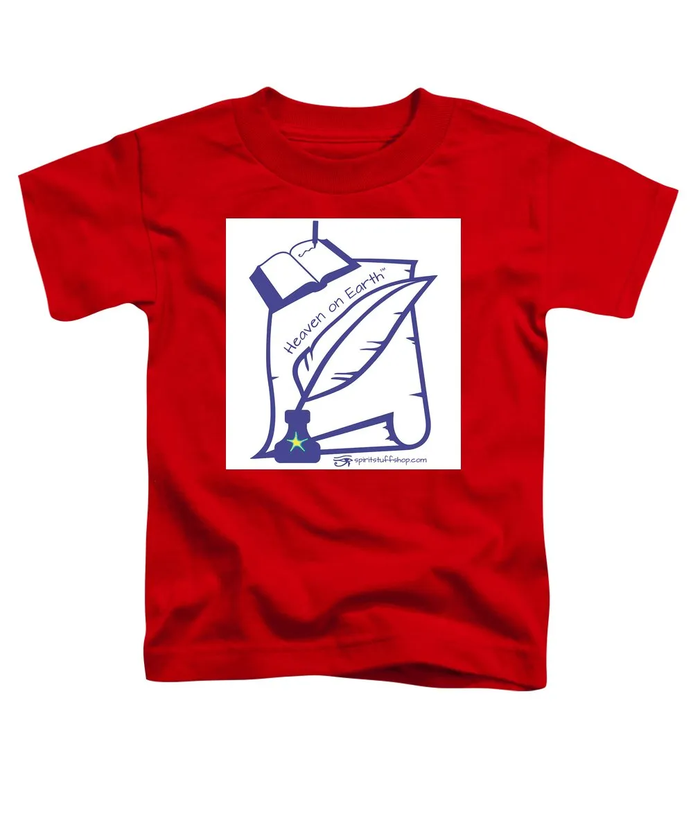 Writer Heaven On Earth - Toddler T-Shirt
