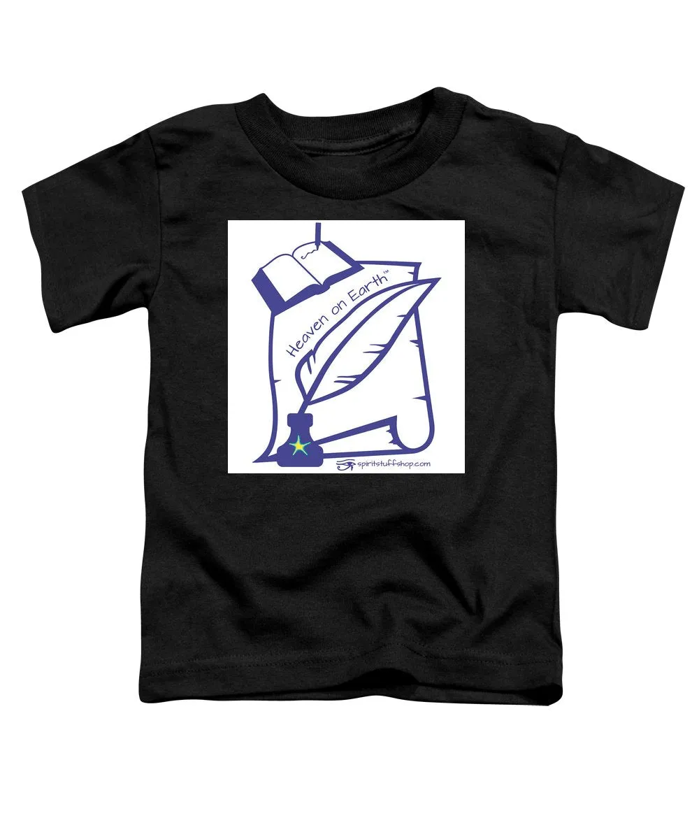 Writer Heaven On Earth - Toddler T-Shirt