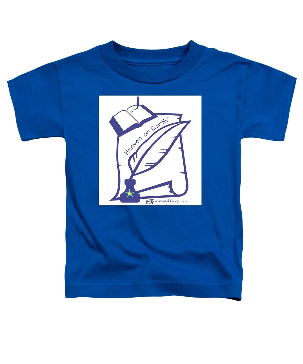 Writer Heaven On Earth - Toddler T-Shirt
